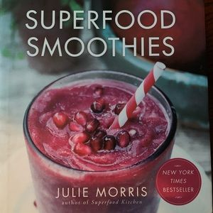 Superfood Smoothies Cookbook